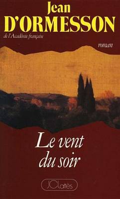 Book cover for Le Vent Du Soir