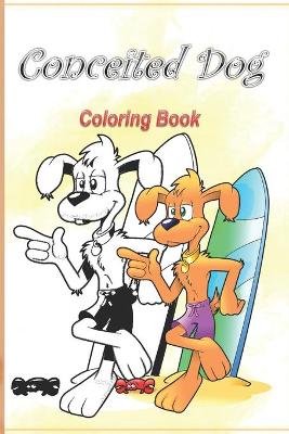 Book cover for Conceited dog