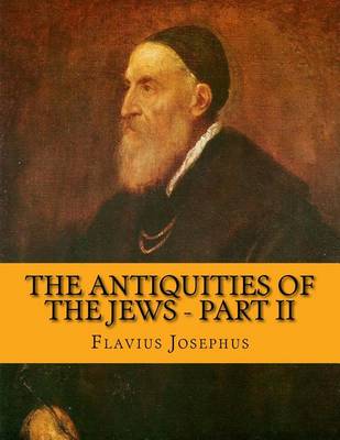 Book cover for The Antiquities of the Jews - Part II