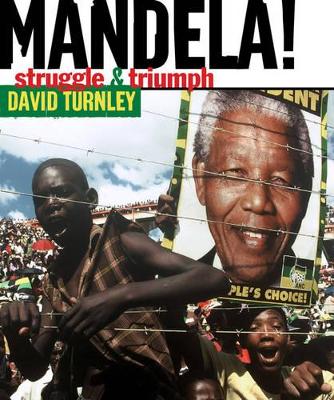 Book cover for Mandela! Struggle & Triumph