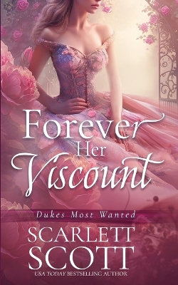 Cover of Forever Her Viscount