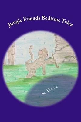 Book cover for Jungle Friends Bedtime Tales