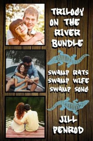 Cover of Trilogy on the River Bundle