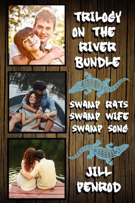 Cover of Trilogy on the River Bundle