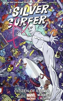 Book cover for Silver Surfer Vol. 4: Citizen of Earth