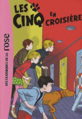 Book cover for Le Club DES Cinq En Croisiere