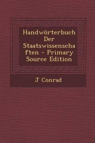 Cover of Handworterbuch Der Staatswissenschaften