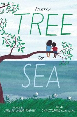 From Tree to Sea