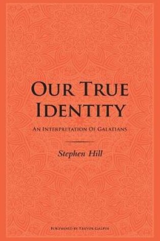 Cover of Our True Identity