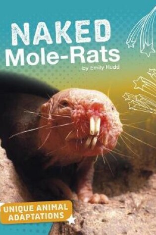 Cover of Naked Mole-Rats