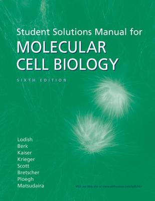 Book cover for Student Solutions Manual for Molecular Cell Biology