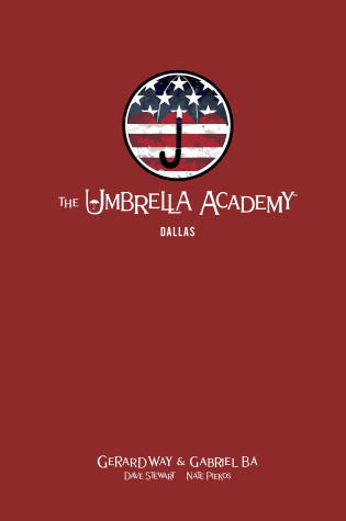 Cover of The Umbrella Academy Library Editon Volume 2: Dallas