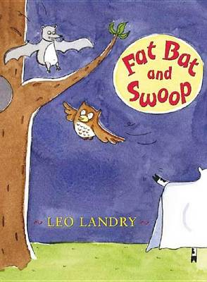 Book cover for Fat Bat and Swoop