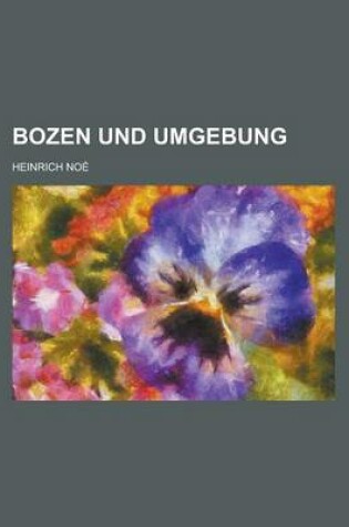 Cover of Bozen Und Umgebung