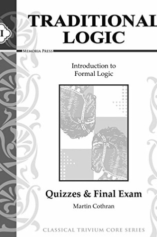 Cover of Traditional Logic 1 Quiz Pkt
