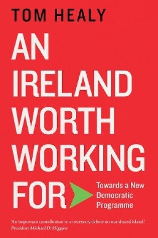 Cover of An Ireland Worth Working For