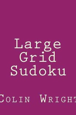 Cover of Large Grid Sudoku