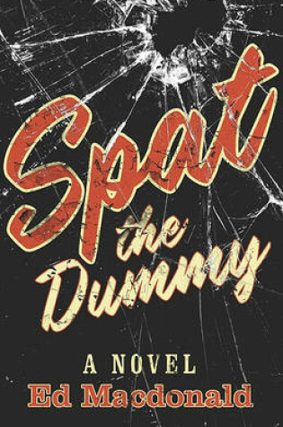Cover of Spat the Dummy