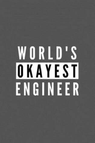 Cover of World's Okayest Engineer