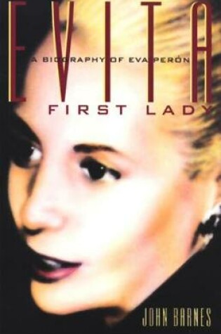 Cover of Evita, First Lady