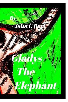 Book cover for Gladys The Elephant.