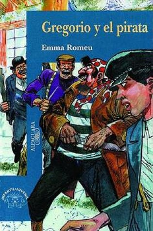 Cover of Gregorio y El Pirata (Gregorio and the Pirate)