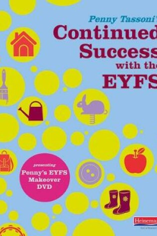 Cover of Penny Tassoni's Continued Success with the EYFS