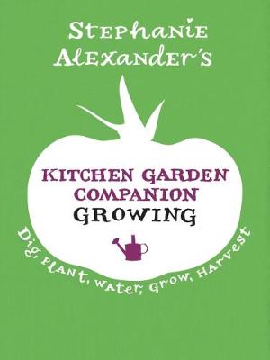 Book cover for Kitchen Garden Companion: Growing