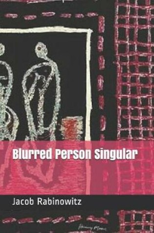 Cover of Blurred Person Singular