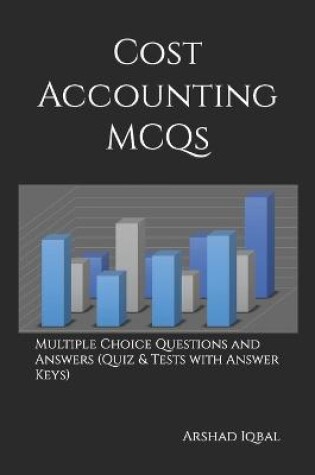 Cover of Cost Accounting MCQs