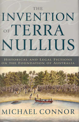 Book cover for The Invention of Terra Nullius