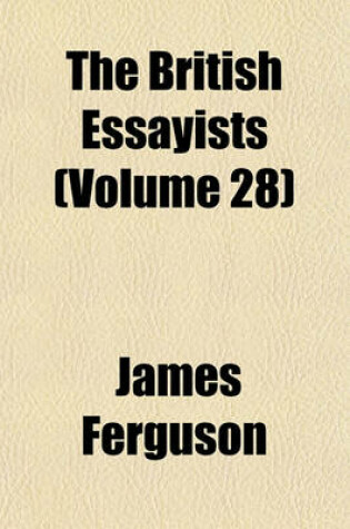 Cover of The British Essayists (Volume 28)