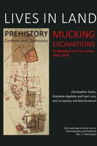 Cover of Lives in Land – Mucking Excavations