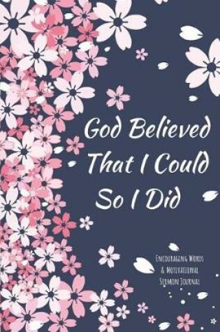 Cover of God Believed I Could So I Did