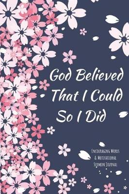 Book cover for God Believed I Could So I Did