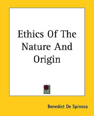 Book cover for Ethics of the Nature and Origin