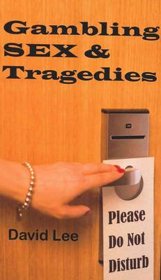 Book cover for Gambling, Sex and Tragedies