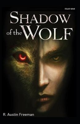 Book cover for The Shadow of the Wolf Illustrated
