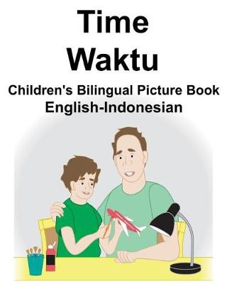 Book cover for English-Indonesian Time/Waktu Children's Bilingual Picture Book