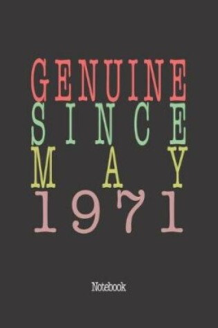 Cover of Genuine Since May 1971