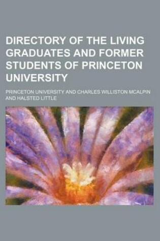 Cover of Directory of the Living Graduates and Former Students of Princeton University