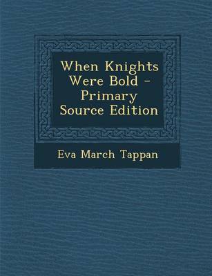 Book cover for When Knights Were Bold