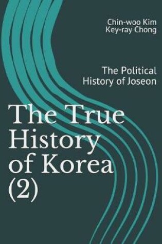 Cover of The True History of Korea (2)