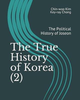 Book cover for The True History of Korea (2)