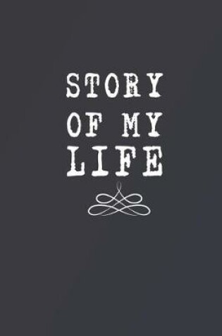 Cover of Story of My Life
