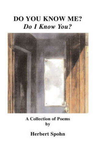 Cover of Do You Know Me? Do I Know You?