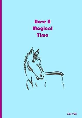 Book cover for Have A Magical Time