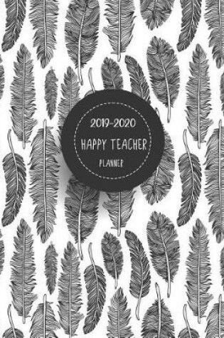 Cover of 2019-2020 Happy Teacher Planner