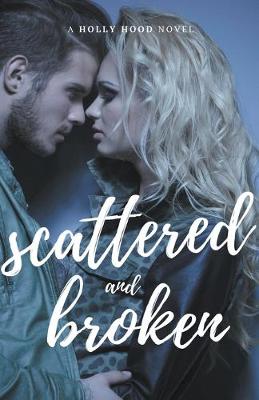 Book cover for Scattered and Broken