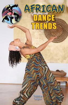 Cover of African Dance Trends